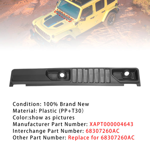 Wiper Cowl Panel Grille 68307260AC For Jeep Wrangler JL / Gladiator 2018-2024