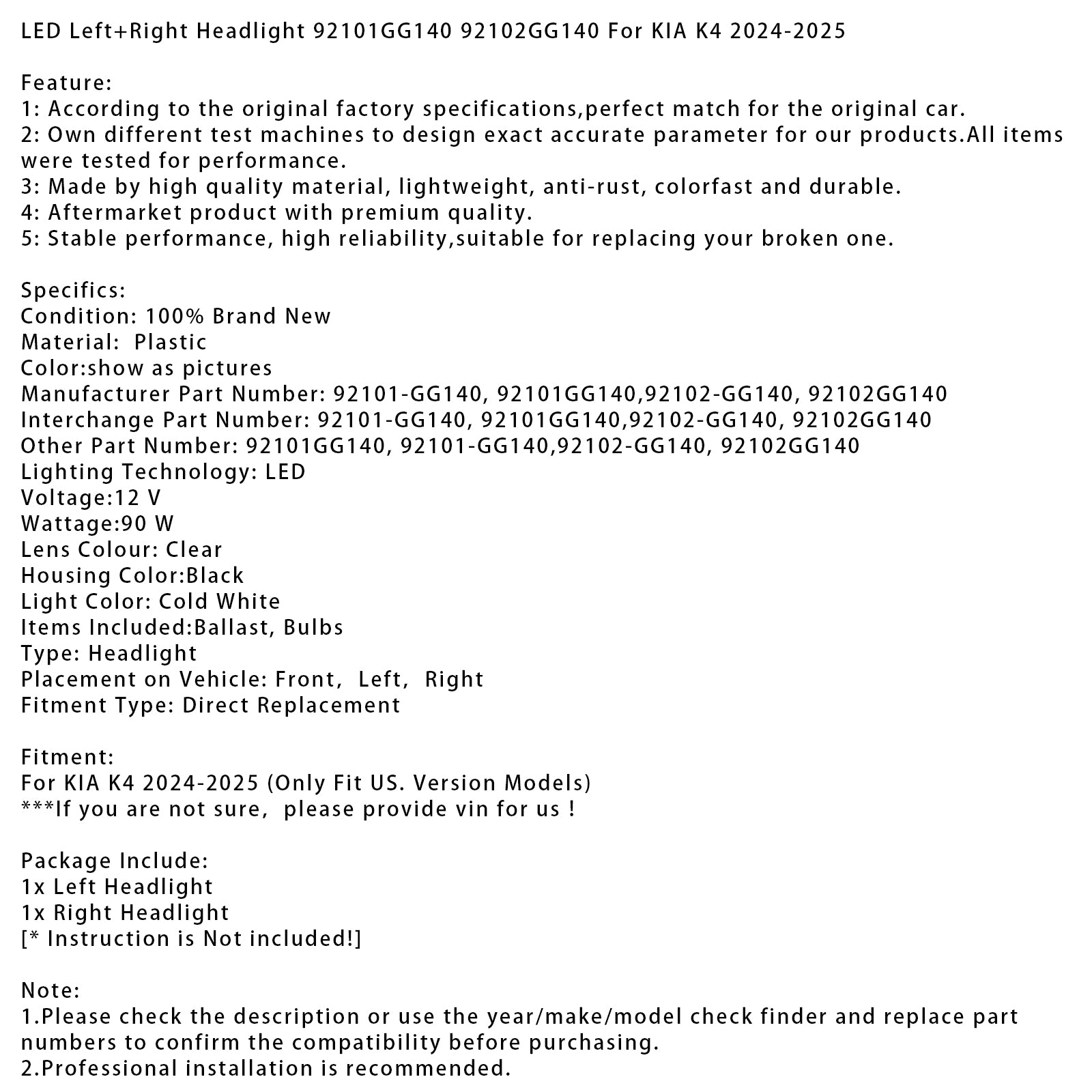 LED Vänster+Höger Strålkastare 92101GG140 92102GG140 För KIA K4 2024-2025