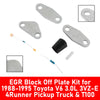 Toyota Pickup 1988-1995 V6 3.0L 3VZ-E Engines EGR Block Off Plate Kit Generic