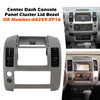 Center Dash Console Panel Cluster Lid Bezel 68259-ZP16 For Nissan Frontier 05-20