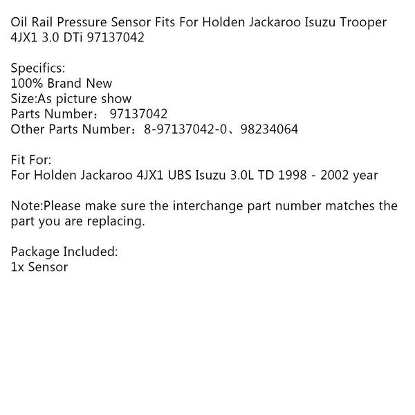1998-2002 Holden Jackaroo 4JX1 UBS Isuzu 3.0L TD Oil Rail Pressure Sensor 97137042 Generic