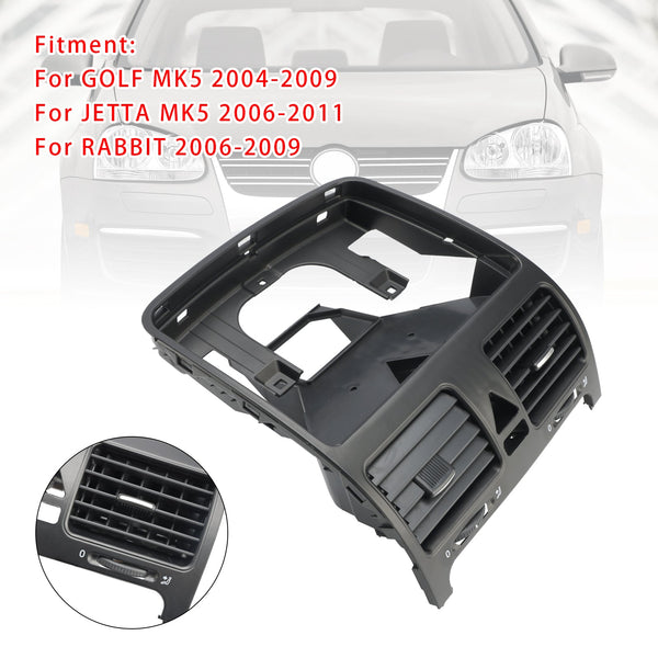 2006-2011 VW Jetta MK5 painel centro saída de ventilação de ar 1K0819743A 1K0819728H genérico