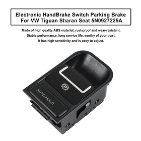 Electronic Park Brake Handbrake Switch For VW Tiguan Sharan Alhambra 5N0927225A