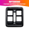 2011-2019 Jeep Wrangler Dashboard Panel Power Window Switch Bezel 1RP75DX9AC Generic