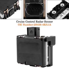 Front Cruise Control Radar Sensor 28438-4RA1A For Nissan Maxima 2016-2019