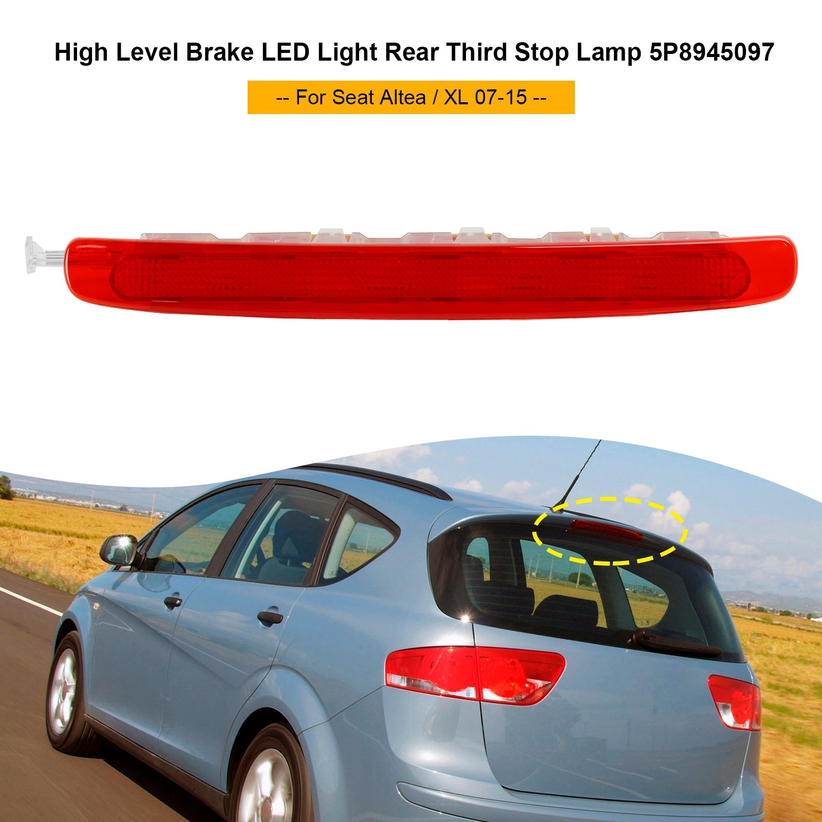 2009–2015 Seat Altea (der „normale“ Altea) – Typ 5P Facelift High Level Brake LED-Licht Dritte Bremsleuchte 5P8945097 5P8945097A
