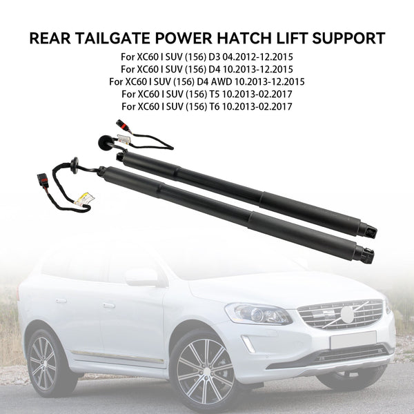 10.2013-02.2017 Volvo XC60 I SUV (156) T6 2PCS Power Liftgates Lift Support 31386705 31386710 Generic