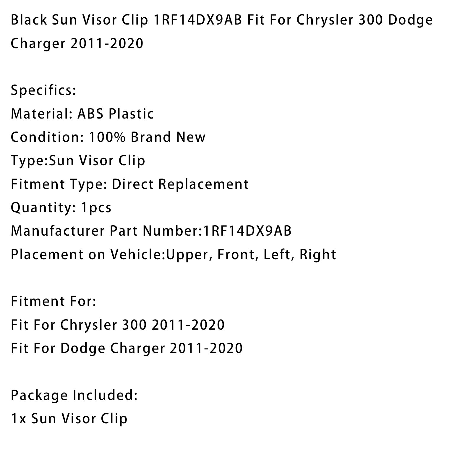 Clip de pare-soleil noir 1RF14DX9AB adapté pour Chrysler 300 Dodge Charger 2011 – 2020
