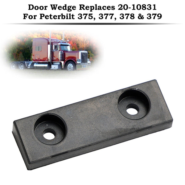 1987-2007 Peterbilt 379 Trucks Trailers Door Wedge 20-10831