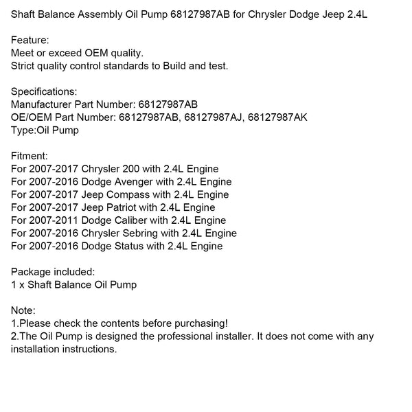 2007-2017 Chrysler 200 2.4L Bomba de óleo de conjunto de equilíbrio de eixo 68127987AB 68127987AK Genérico