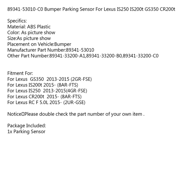 89341-53010-C0 Stoßstangen-Parksensor für Lexus IS250 IS200t GS350 CR200t Generisch