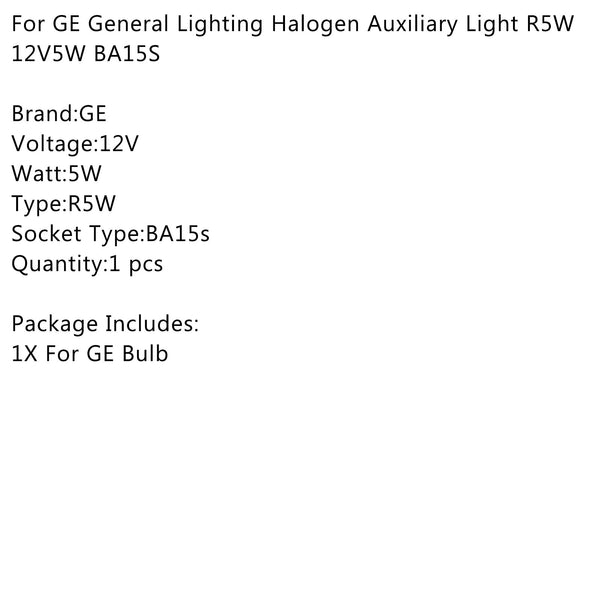 Für GE General Lighting Halogen-Zusatzlicht R5W 12V5W BA15S Generic