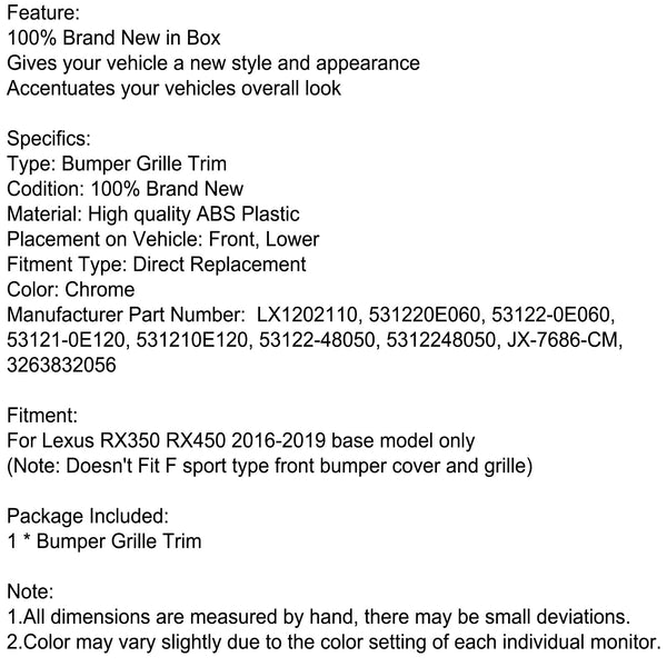 RX350 RX450 2016–2019, Basismodell, vordere Stoßstangenabdeckung, unterer Grill, Chromleiste, generisch