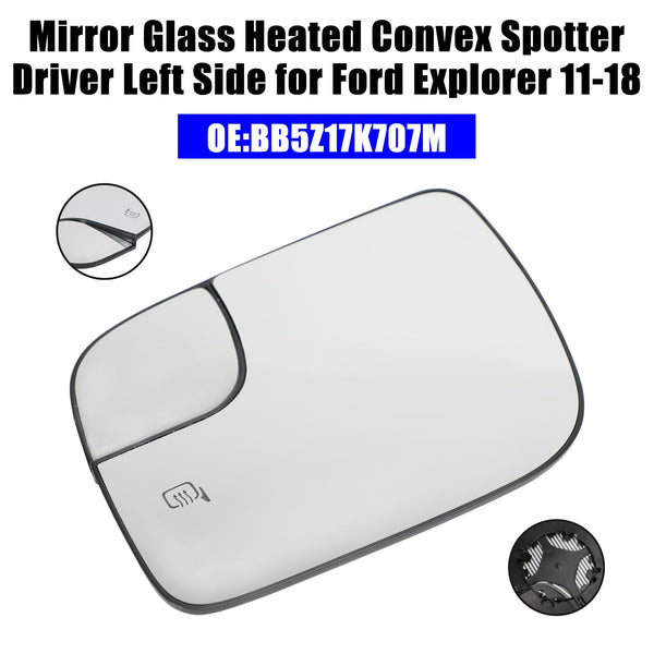 2011-2018 Ford Explorer Mirror Glass Heated Convex Spotter Driver Left Side BB5Z17K707M