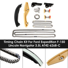 2015-2017 FORD EXPEDITION 3.5L 3496CC 213CID V6 DOHC TURBOCHARGED, (24 VALVE) Timing Chain Kit AT4Z-6268-C Generic