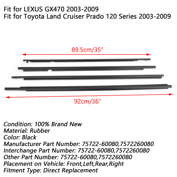 4PCS 75722-60080 Dichtungsstreifen-Fenstergürtelformteil für LEXUS GX470 2003-2009 Generisch