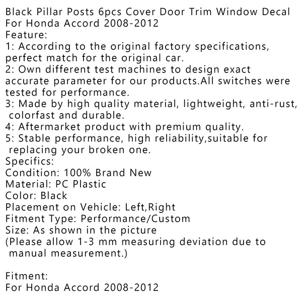 Schwarze Säulenpfosten, 6 Stück, Abdeckung, Türverkleidung, Fensteraufkleber für Honda Accord 2008–2012