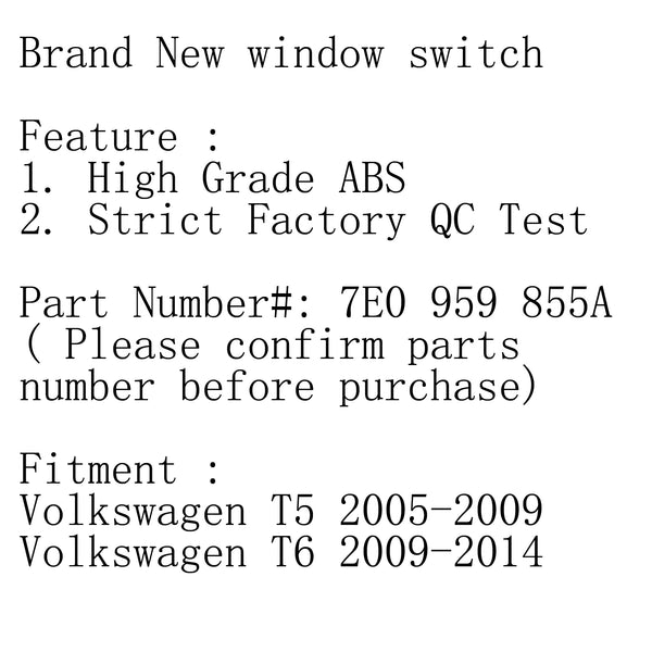 Driver Side Power Electric Window Control Switch Button 7E0 959 855A For VW Transporter T5 T6 Generic