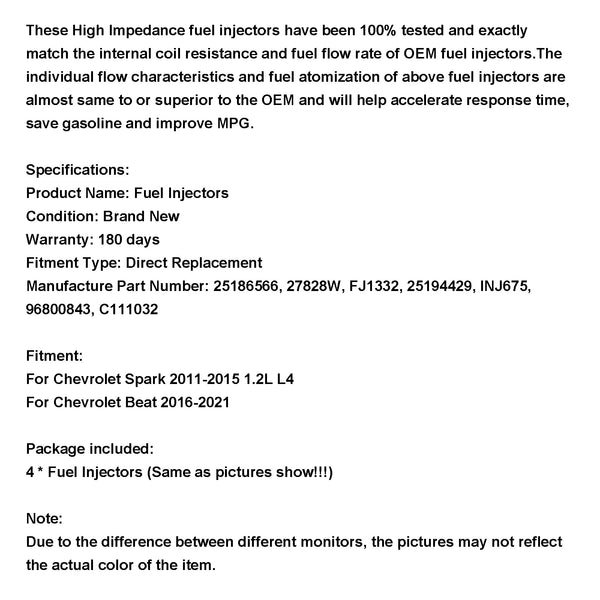 4PCS Fuel Injectors 25186566 27828W Fit 2011-2015 Chevrolet Spark 1.2L L4 /2016-2021 Beat 2016-2021 INJ675 FJ1332 25194429 C111032