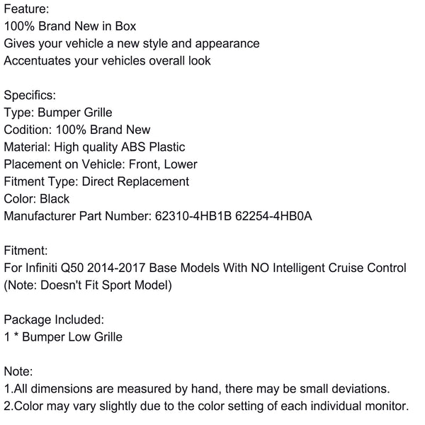Infiniti Q50 2014–2017 Basismodell 62310-4HB1B 62254-4HB0A Frontstoßstange im Werksstil, unterer Grill, generisch