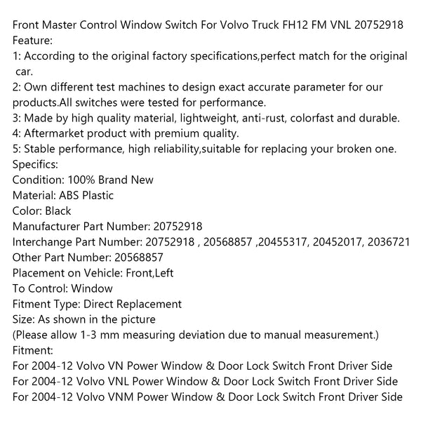 Hauptfensterschalter vorne für Volvo Truck FH12 FM VNL 20752918 Generisch