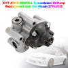 2008- Mitsubishi Outlander Lancer CVT JF011E RE0F10A Transmission Oljepump Ersättningsdel 2791A015 Generisk