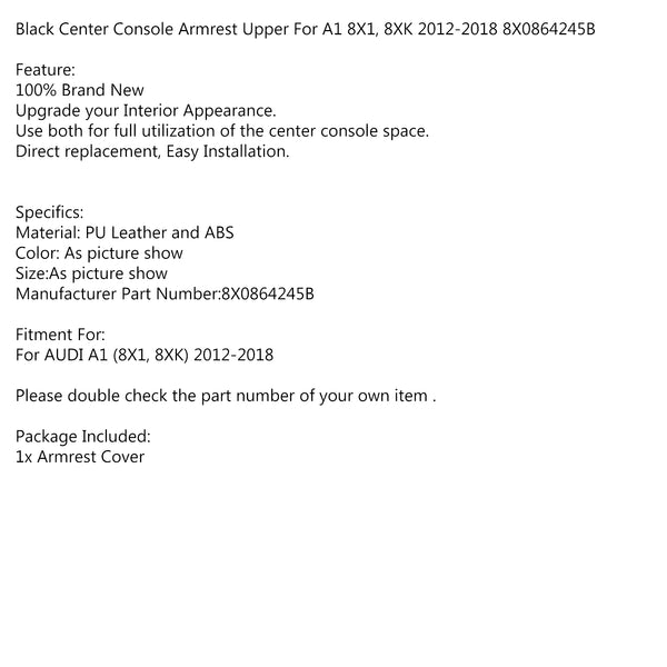 2012-2018 Audi A1 8X1 8XK 2012-2018 Center Console Armrest Upper  8X0864245B Black Generic